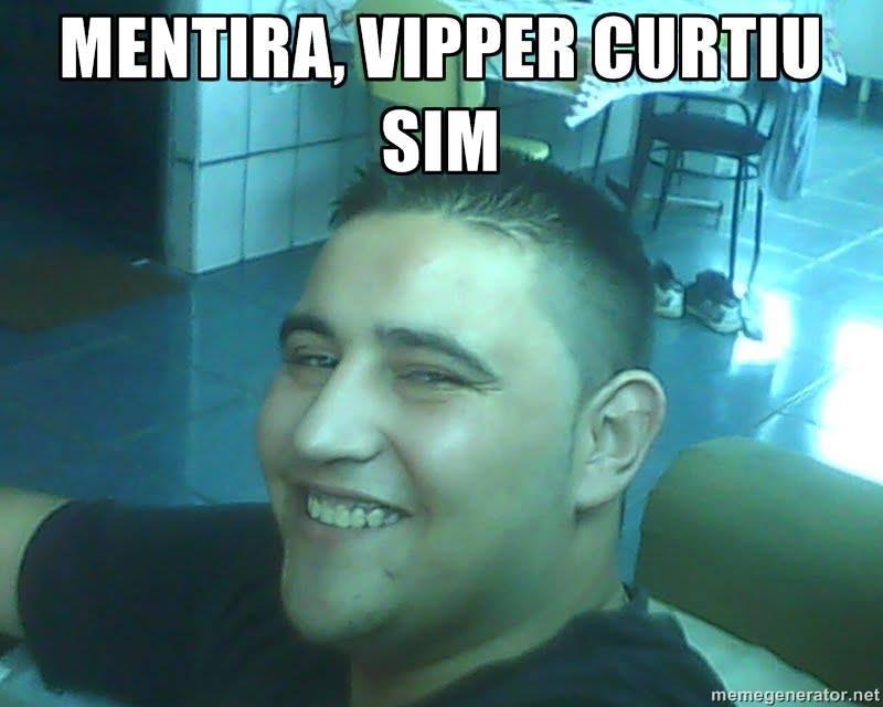 mentira_vipper_curtiu_sim.thumb.jpg.8eb4